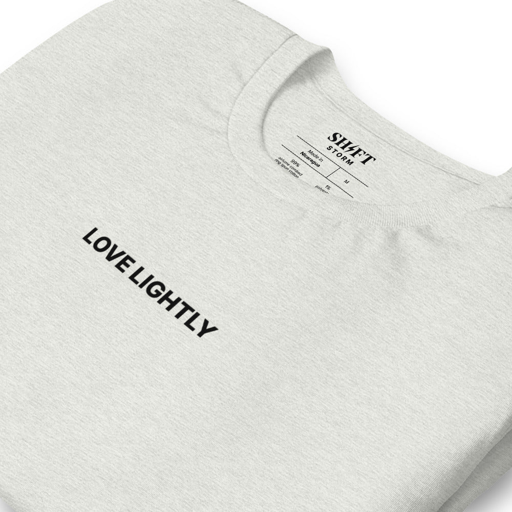 Love Lightly T-Shirt