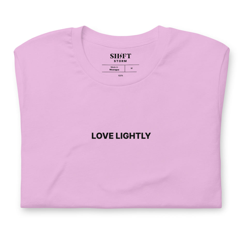 Love Lightly T-Shirt