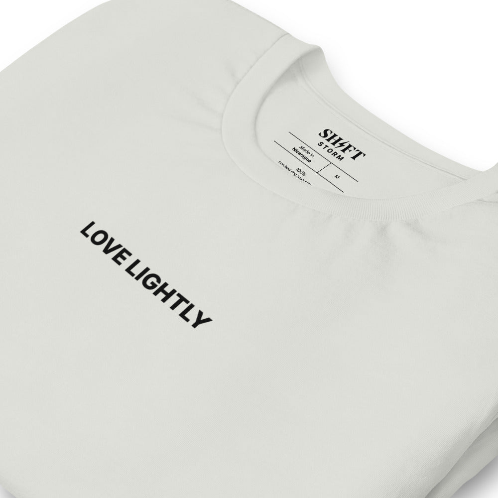 Love Lightly T-Shirt