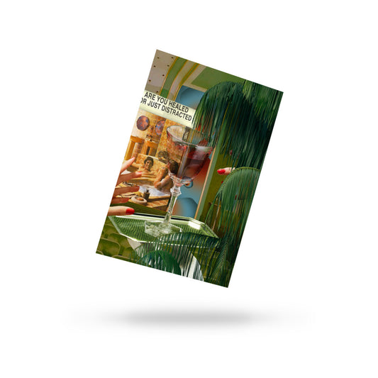 Are You Healed, or Just Distracted Postcard